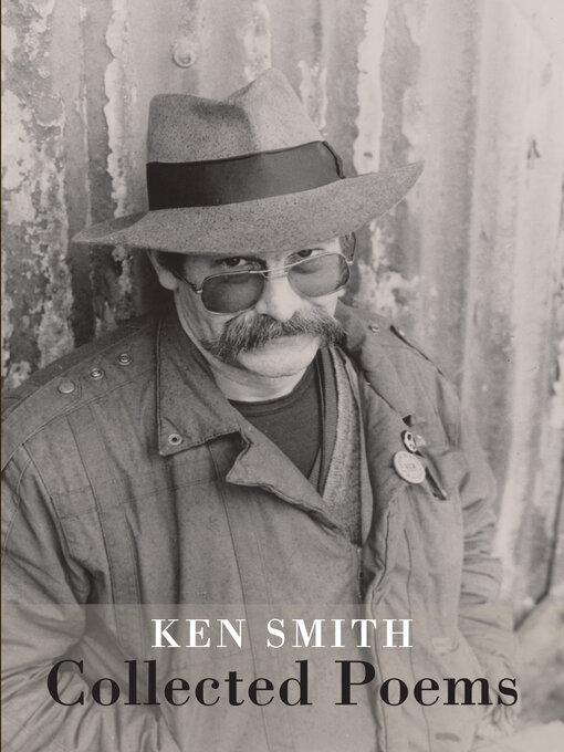 Title details for Collected Poems by Ken Smith - Available